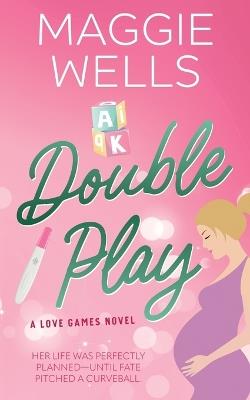 Double Play - Maggie Wells - cover