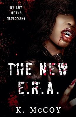 The New E.R.A. - K McCoy - cover