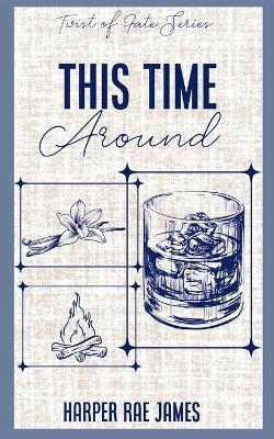 This Time Around - Harper Rae James - cover