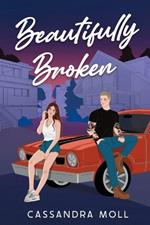 Beautifully Broken