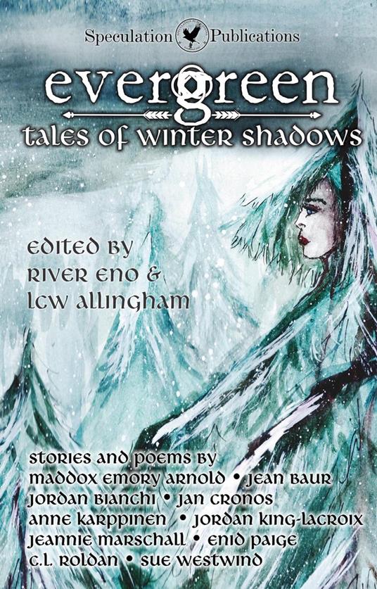 Evergreen : Tales of Winter Shadows