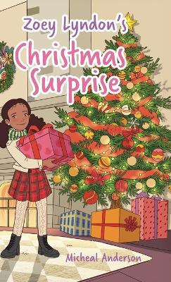 Zoey Lyndon's Christmas Surprise - Micheal Anderson - cover