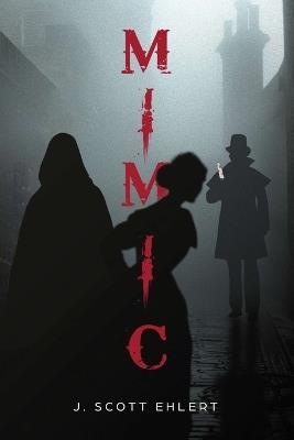 Mimic - J Scott Ehlert - cover