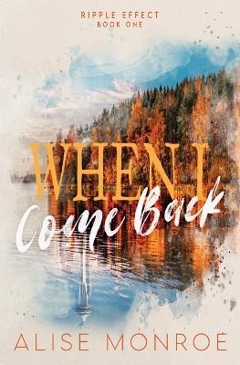 When I Come Back - Alise Monroe - cover