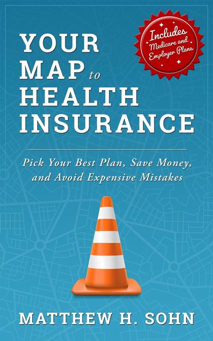 Your Map to Health Insurance