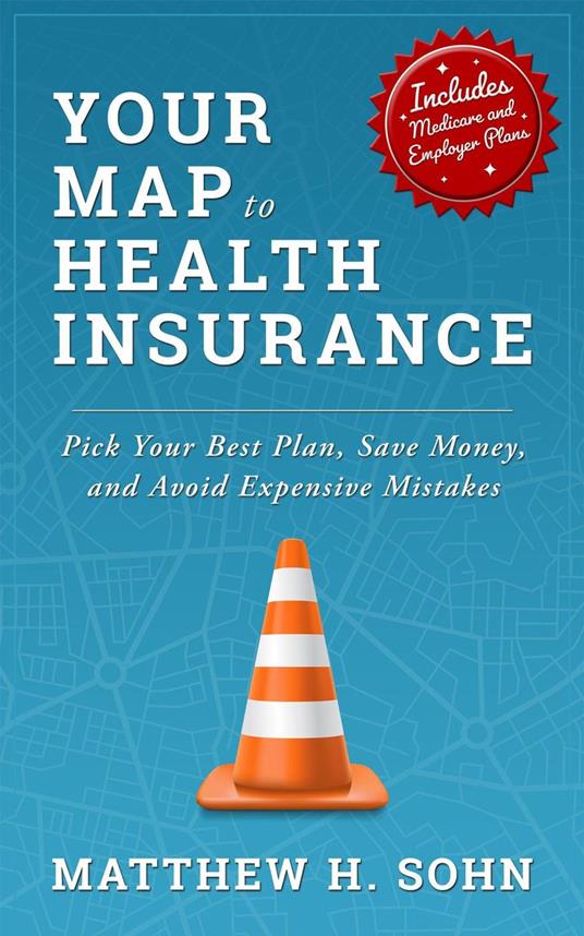 Your Map to Health Insurance