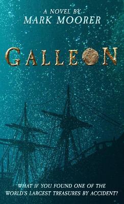 Galleon - Mark Moorer - cover