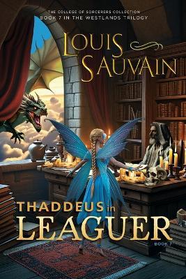 Thaddeous in Leaguer - Louis Sauvain - cover