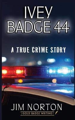 Ivey Badge 44 - Jim Norton - cover