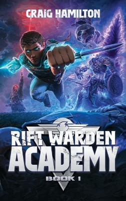 Rift Warden Academy - Craig Hamilton - cover