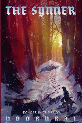 The Synner: Echoes in the Snow - Nooburai - cover