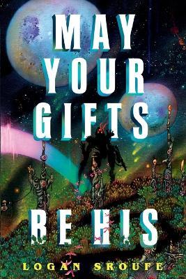 May Your Gifts Be His: A Takers Novella - Logan Sroufe - cover
