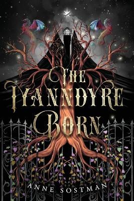 The Iyanndyre Born - Anne Sostman - cover