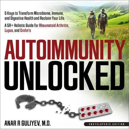 Autoimmunity Unlocked