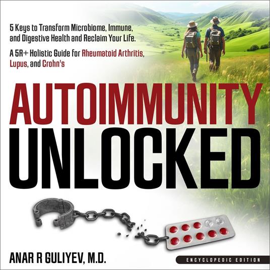 Autoimmunity Unlocked