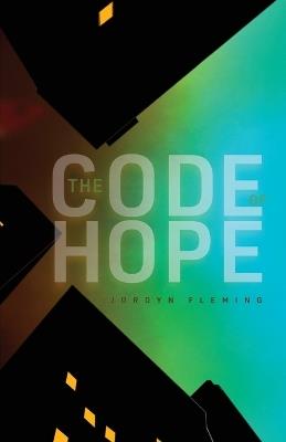 The Code of Hope - Jordyn Fleming - cover