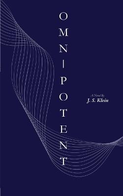 Omnipotent - J S Klein - cover