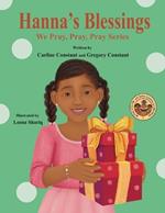 Hanna's Blessings: We Pray, Pray, Pray Series: Faith Prayerbook with Christian Values and Activities