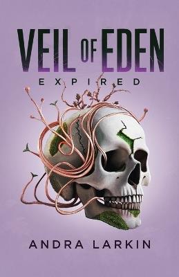 Veil of Eden - Andra Larkin - cover