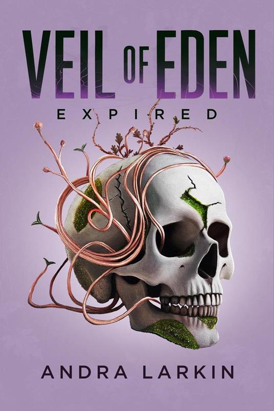 Veil of Eden: Expired