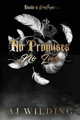 No Promises, No Lies (Discreet Feather Edition) - Aj Wilding - cover