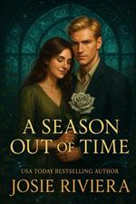 A Season Out of Time