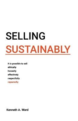 Selling Sustainably - Kenneth Ward - cover