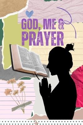 God, Me & Prayer - Shavon Leach - cover