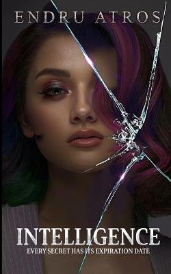 Intelligence - Endru Atros - cover