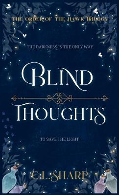 Blind Thoughts - C L Sharp - cover