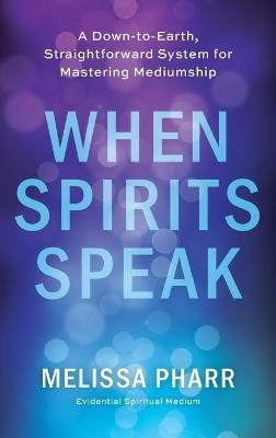 When Spirits Speak - Melissa Pharr - cover