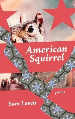 American Squirrel - Sam Lovett - cover