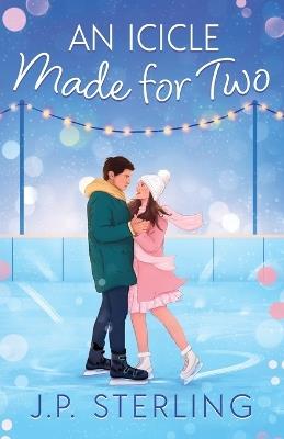 An Icicle Made for Two - J P Sterling - cover