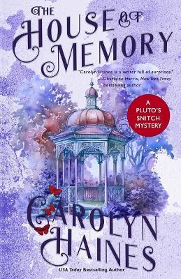 The House of Memory - Carolyn Haines - cover