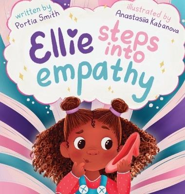 Ellie Steps into Empathy - Portia Smith - cover