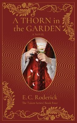 A Thorn in the Garden - E C Roderick - cover