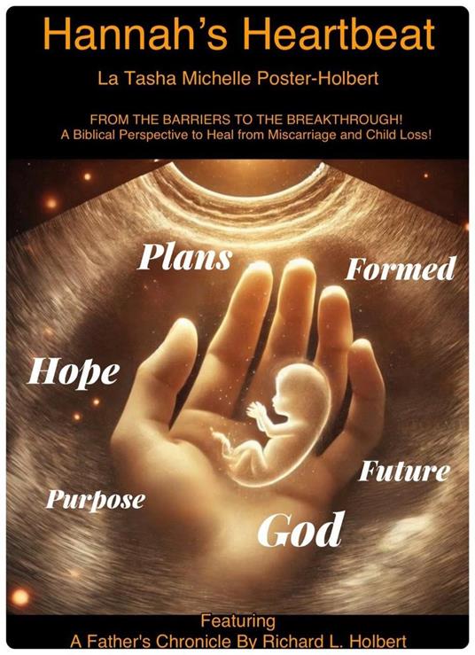 Hannah's Heartbeat - Richard L. Holbert,La Tasha Poster-Holbert - ebook