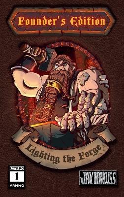 Lighting the Forge - Jay Krauss - cover