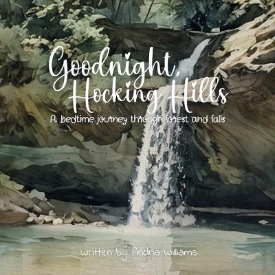 Goodnight, Hocking Hills - Andria Williams - cover
