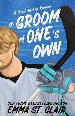 A Groom of One's Own - Emma St Clair - cover