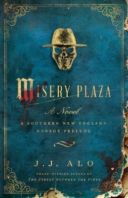Misery Plaza - J J Alo - cover
