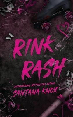Rink Rash - Santana Knox - cover