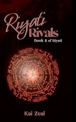 Riyati Rivals - Kai Zeal - cover