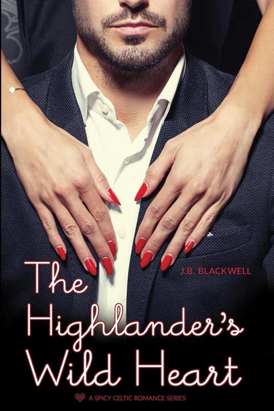 The Highlander's Wild Heart - Joan Borba - cover