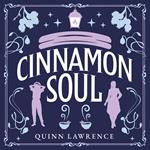 Cinnamon Soul