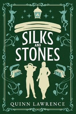 Silks and Stones - Quinn Lawrence - cover