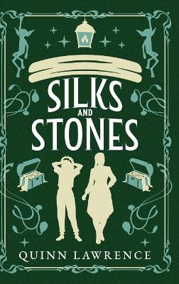 Silks and Stones - Quinn Lawrence - cover