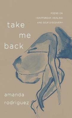 Take Me Back - Amanda Rodriguez - cover