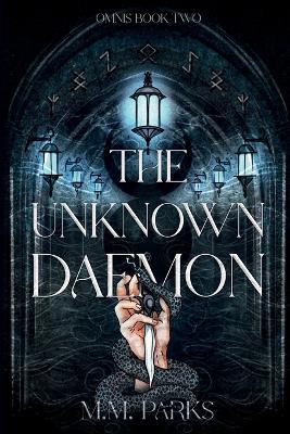 The Unknown Daemon - M M Parks - cover