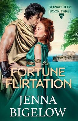 The Fortune Flirtation - Jenna Bigelow - cover